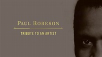 Watch Paul Robeson: Tribute to an Artist (1979) Full Movie Online - Plex