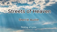 Streets of Heaven Lyrics - Sherrie Austin #lyrics #lyricvideo - YouTube