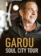 GAROU SOUL CITY TOUR | Musique - Chanson | 9 février 2021 à Genève