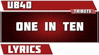 One In Ten - UB40 tribute - Lyrics - YouTube