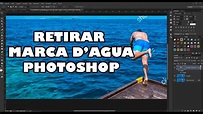 Como retirar marcas d'água de imagens no Photoshop - YouTube