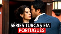 AS 15 MELHORES SÉRIES TURCAS DUBLADAS EM PORTUGUÊS COMPLETAS | séries ...