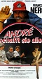 André schafft sie alle (1985) - Release Info - IMDb