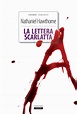 La lettera scarlatta by Nathaniel Hawthorne | Goodreads