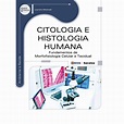 Citologia e Histologia Humana - editoraerica