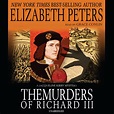 The Murders of Richard III Audiobook, written by Elizabeth Peters ...