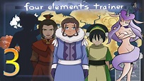 Avatar the last airbender Four Elements Trainers Part 3 - YouTube