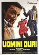 Uomini duri (1974) | FilmTV.it