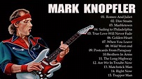 Mark Knopfler - Mark Knopfler Greatest Hits Full Album 2022 - YouTube