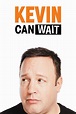 Kevin Can Wait - Full Cast & Crew - TV Guide