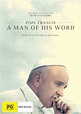 Buy Pope Francis - A Man Of His Word on DVD | Sanity Online