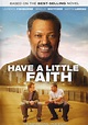 Have a Little Faith on DVD Movie