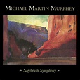 ‎Sagebrush Symphony (Live) by Michael Martin Murphey on Apple Music