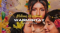 Milena Warthon - WARMISITAY (LETRA) - YouTube