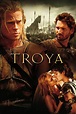 Troya 2004 - Pelicula - Cuevana 3