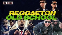 Lo Mejor de la Vieja Escuela del Reggaeton - Old School Reggaeton (Vol ...
