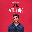 ‎Songs from "Love, Victor" (Original Soundtrack) - Single de Tyler ...