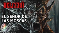 El Demonio Belcebú – El Señor De Las Moscas - YouTube