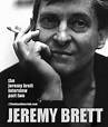 The Black Box Club: Jeremy Brett: The Case of the Driven Man. A two ...