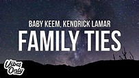 Family Ties Lyrics In English - Baby Keem, Kendrick Lamar