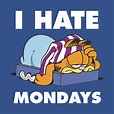 I hate Mondays... - Garfield - Kids T-Shirt | TeePublic