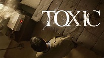 Review Film Toxic 2022