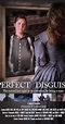Perfect Disguise (2015) - IMDb