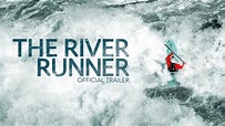 The River Runner (2021) | Official Trailer HD - YouTube