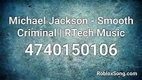 Michael Jackson - Smooth Criminal | RTech Music Roblox ID - Roblox ...