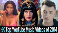 Top 10 YouTube Music Videos of 2014 - TopX Ep.26 - YouTube