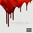 Raydemption - Album by Ray J | Spotify
