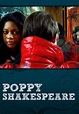 Watch Poppy Shakespeare (2008) - Free Movies | Tubi