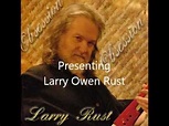 Presenting Larry Rust | Classic rock bands, Larry, Music page