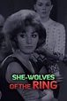 How to watch and stream She-Wolves of the Ring - 1965 on Roku