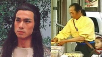 《小李飛刀》63歲男星醜聞纏身淡出賣燒餅 曾與周海媚拍《倚天》