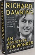 An Appetite for Wonder: The Making of a Scientist by Richard Dawkins: As New Hardcover (2013 ...