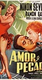 Amor y pecado (1956) - Release Info - IMDb
