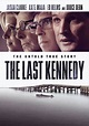 The Last Kennedy