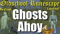 OSRS Ghosts Ahoy Quest Guide - YouTube