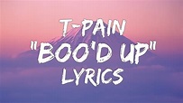 Ella Mai - Boo'd Up (Lyrics) (T-Pain Remix) - YouTube