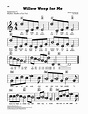 Willow Weep For Me Sheet Music | Chad & Jeremy | E-Z Play Today