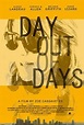 Day Out of Days (2015) - Poster US - 301*446px