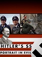 Prime Video: Hitler's SS: Portrait in Evil