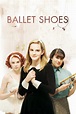 Ballet Shoes (film, 2007) | Kritikák, videók, szereplők | MAFAB.hu