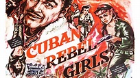 Cuban Rebel Girls (1959) | Ultimate Movie Rankings