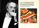 Introducción a la Posmodernidad (2): Jean-Francois Lyotard y el fin de ...