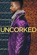 Uncorked - Film 2020-03-27 - Kulthelden.de