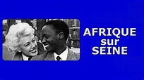 Watch Afrique sur Seine (1955) Full Movie Online - Plex