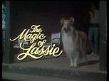 The Magic of Lassie (1978) James Stewart, Mickey Rooney, Pernell Roberts