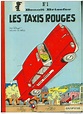 Benoît Brisefer : les Taxis Rouges (2013)